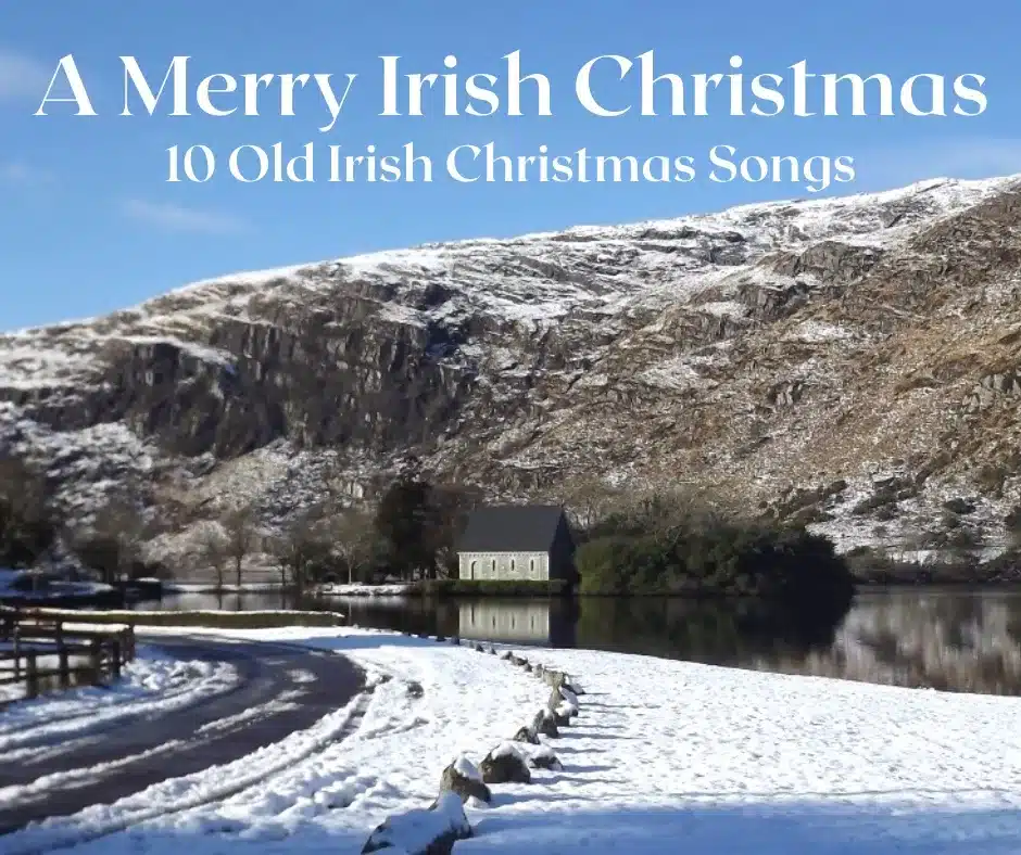 A Merry Irish Christmas - 10 Old Irish Christmas Songs - 1