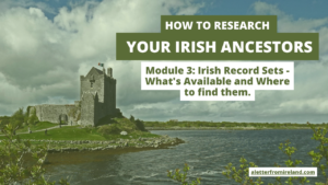 Irish Record Sets - Module 3 of Course