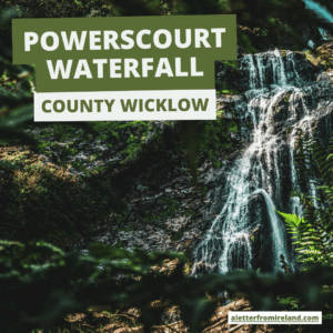 Powerscourt Waterfall - Ireland's tallest waterfall, Yeats' poems, and whimsical ceramics