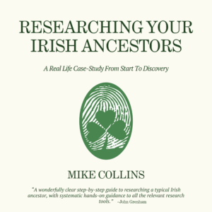 Researching Your Irish Ancestors Book Cover